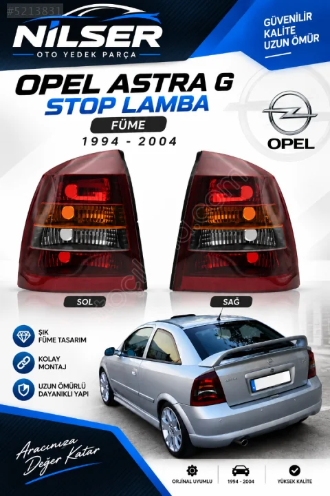 1998-2004 Opel Astra G  Parça Takım Stop Lambası FÜME
